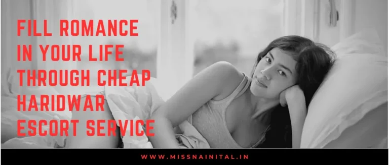 Cheap Haridwar Escort Service
